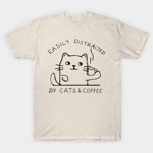 cats and coffee distracted funny slogan quote addicted T-Shirt